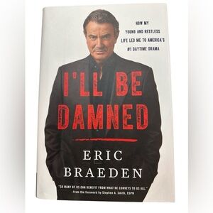 Eric Braeden I’ll Be Damned Novel Autobiography Hardcover EUC